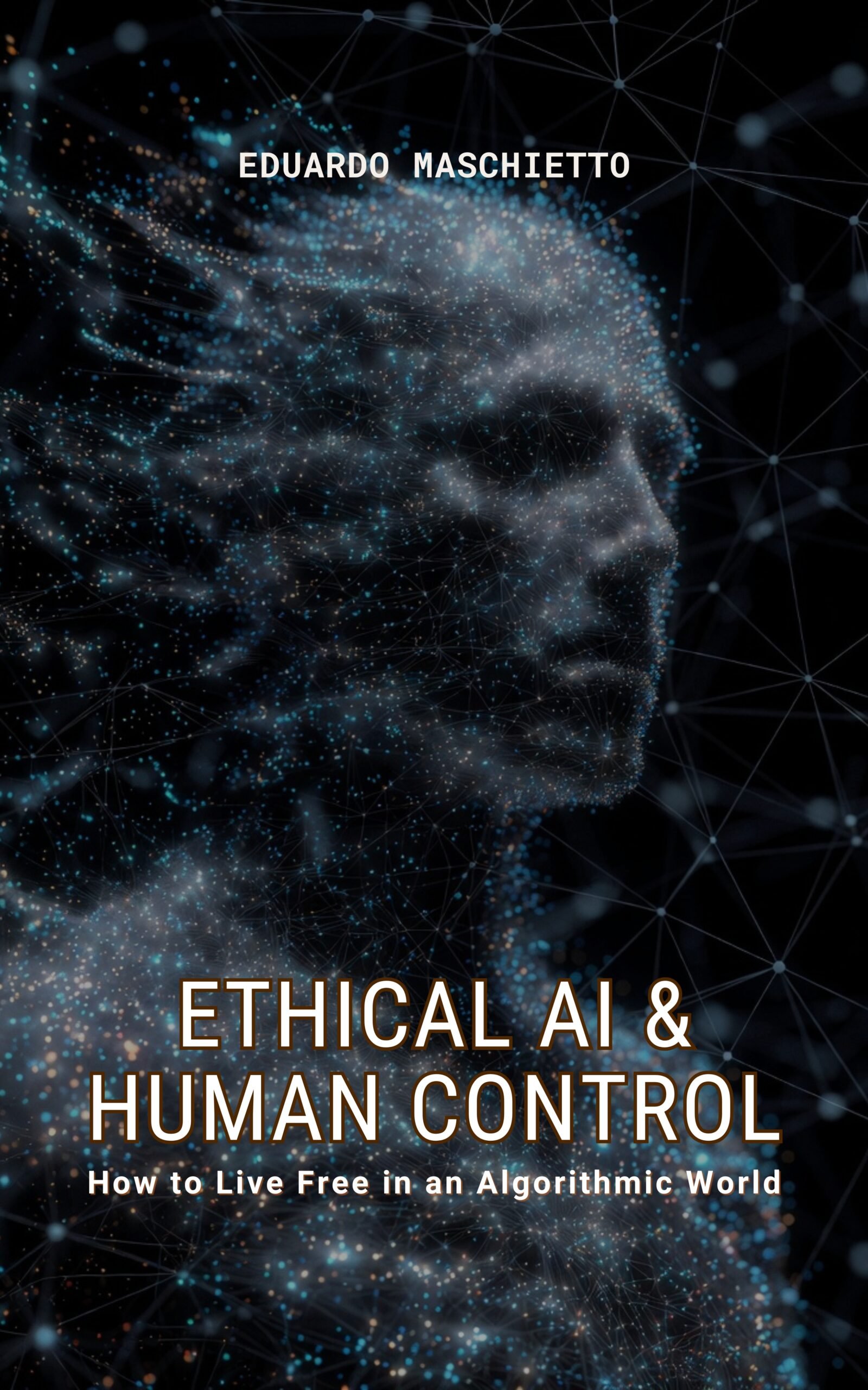 Ethical AI & Human Control